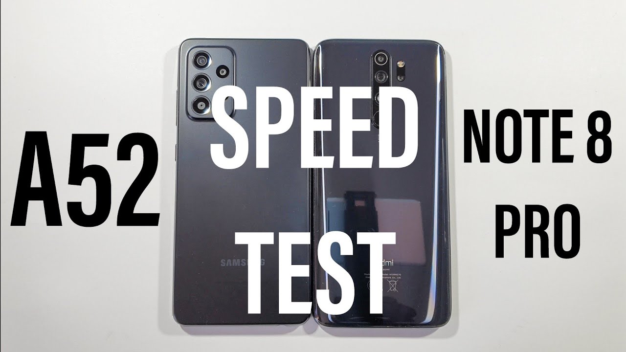Samsung A52 vs Xiaomi Note 8 Pro Speed Test