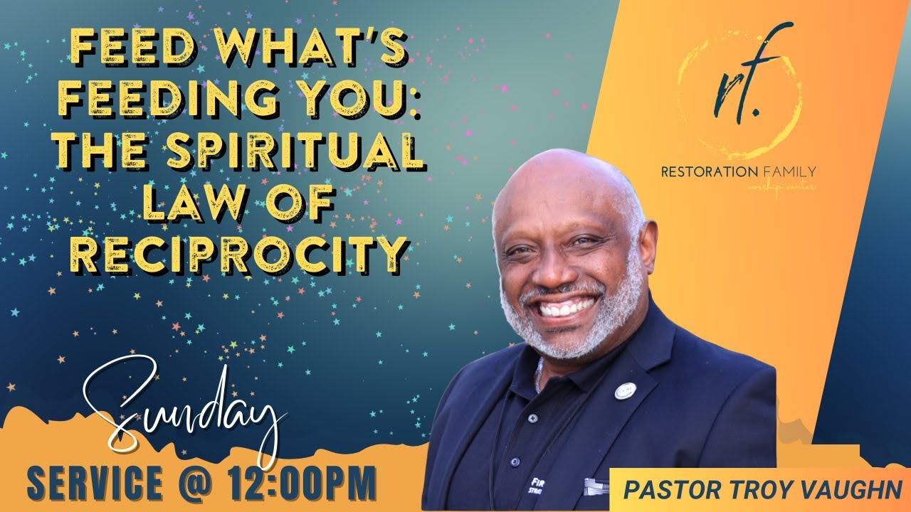 Feed What’s Feeding You: The Spiritual Law of Reciprocity