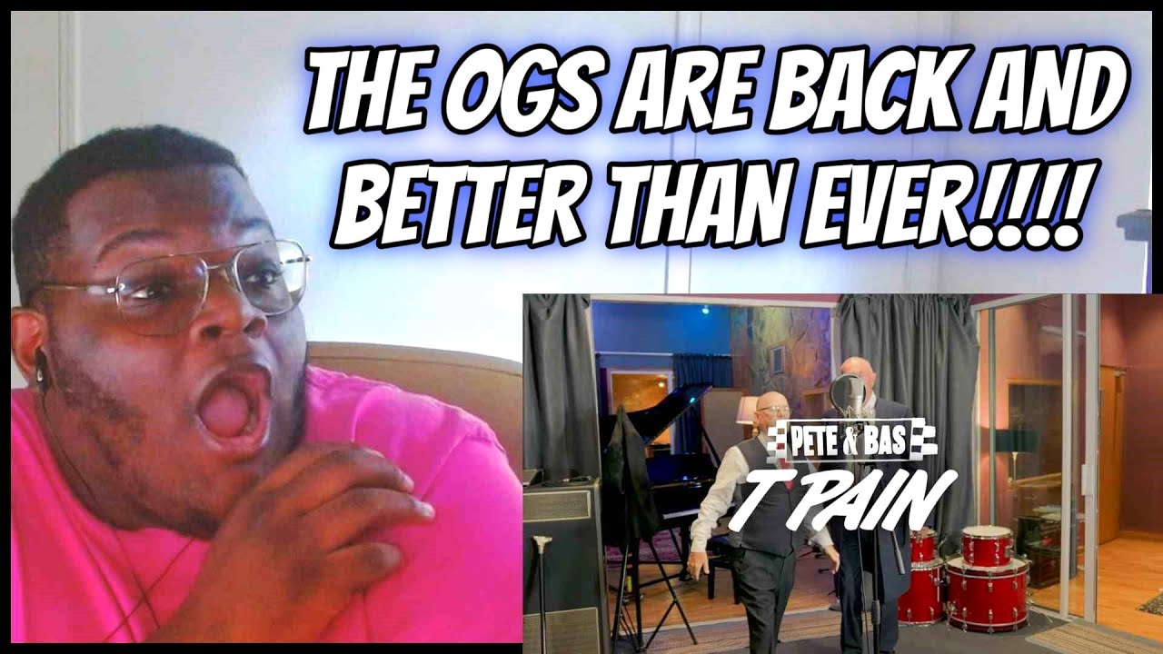 Pete & Bas - T-Pain REACTION