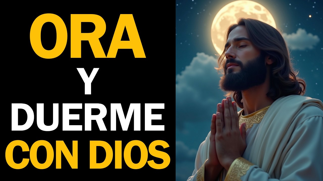 ORACIÓN PODEROSA DE LA NOCHE: PIDE DORMIR EN PAZ BAJO EL CUIDADO DE DIOS