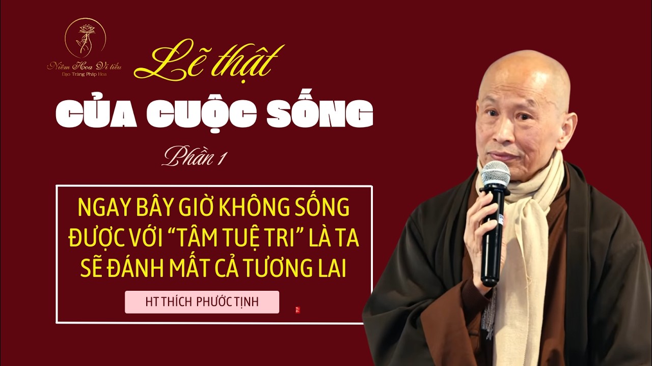 1. LẼ THẬT CỦA CUỘC SỐNG -   PHẦN 1
