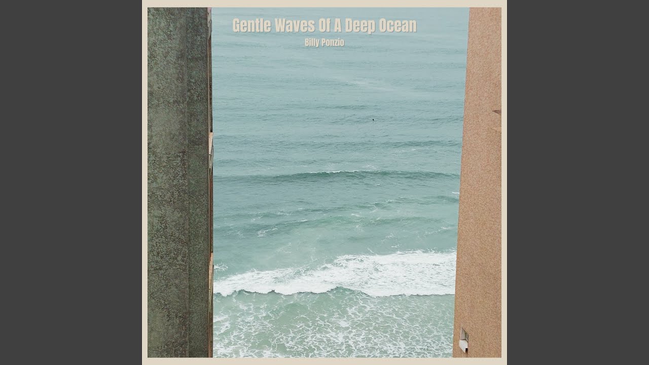 Gentle Waves Of A Deep Ocean