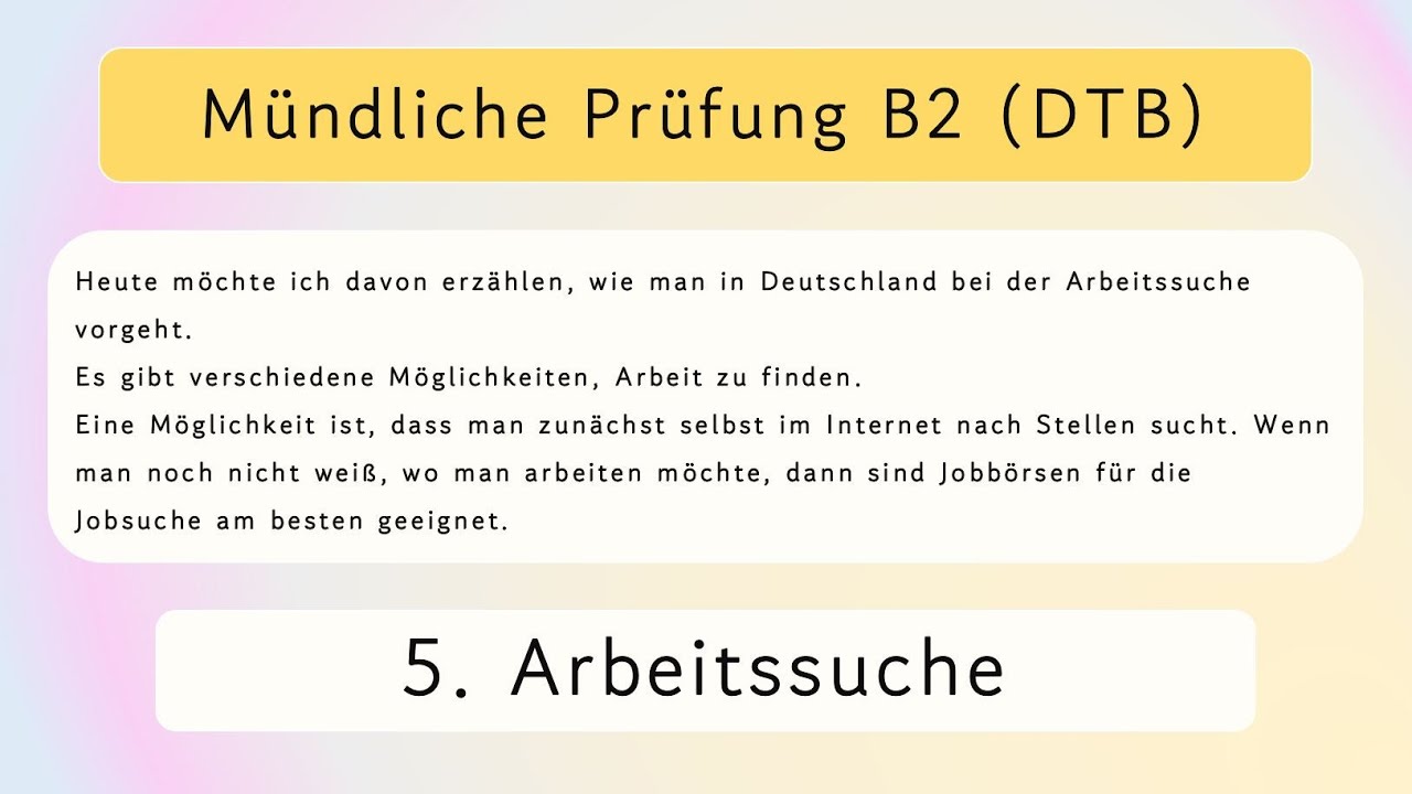 B2 (Beruflich) Mündliche Prüfung Teil 1 ~ 5. Arbeitssuche