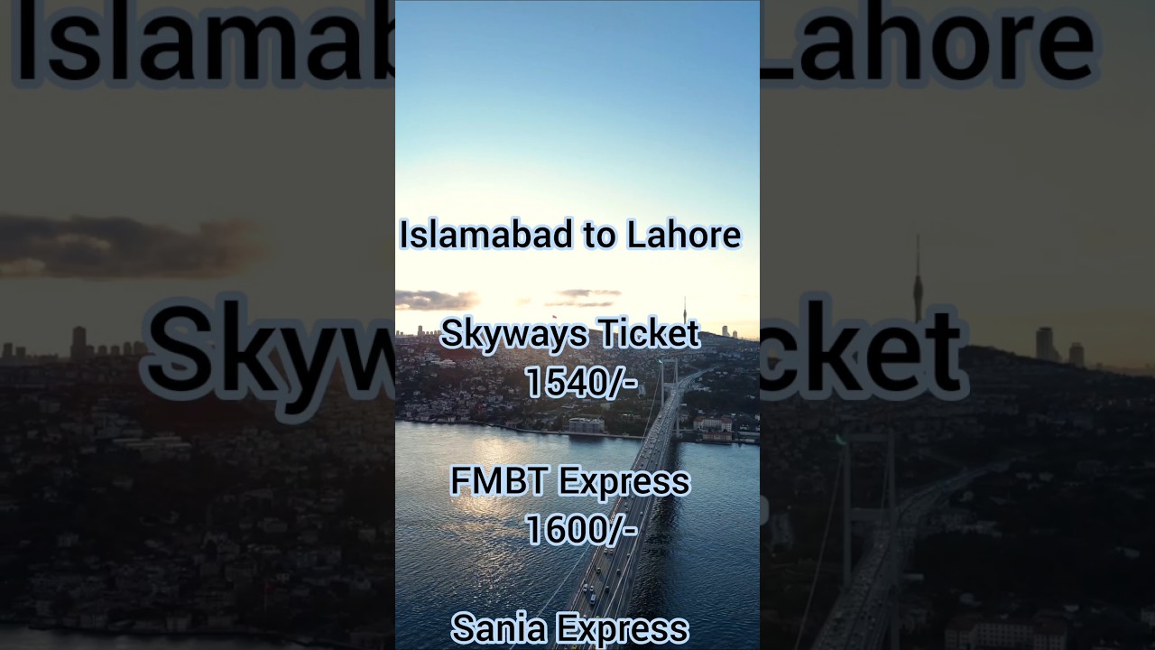 Islamabad to Lahore Bus ticket price 2025 #shorts #travel