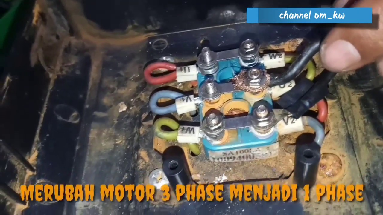 CARA MERUBAH 3PHASE KE 1 PHASE PADA MOTOR DINAMO #StayHome  #WithMe