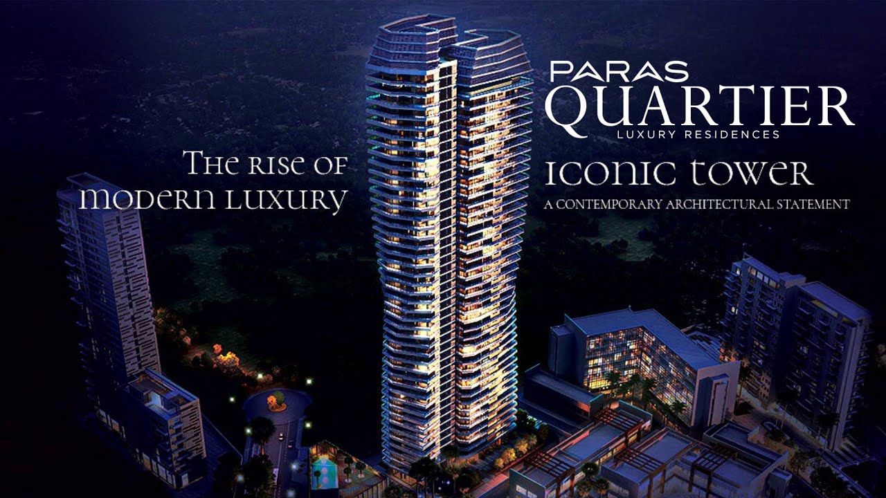 Paras Quartier Gurgaon Iconic Tower 4 BHK Ultra Luxury Apartments & Clubhouse Review Call 9818268888