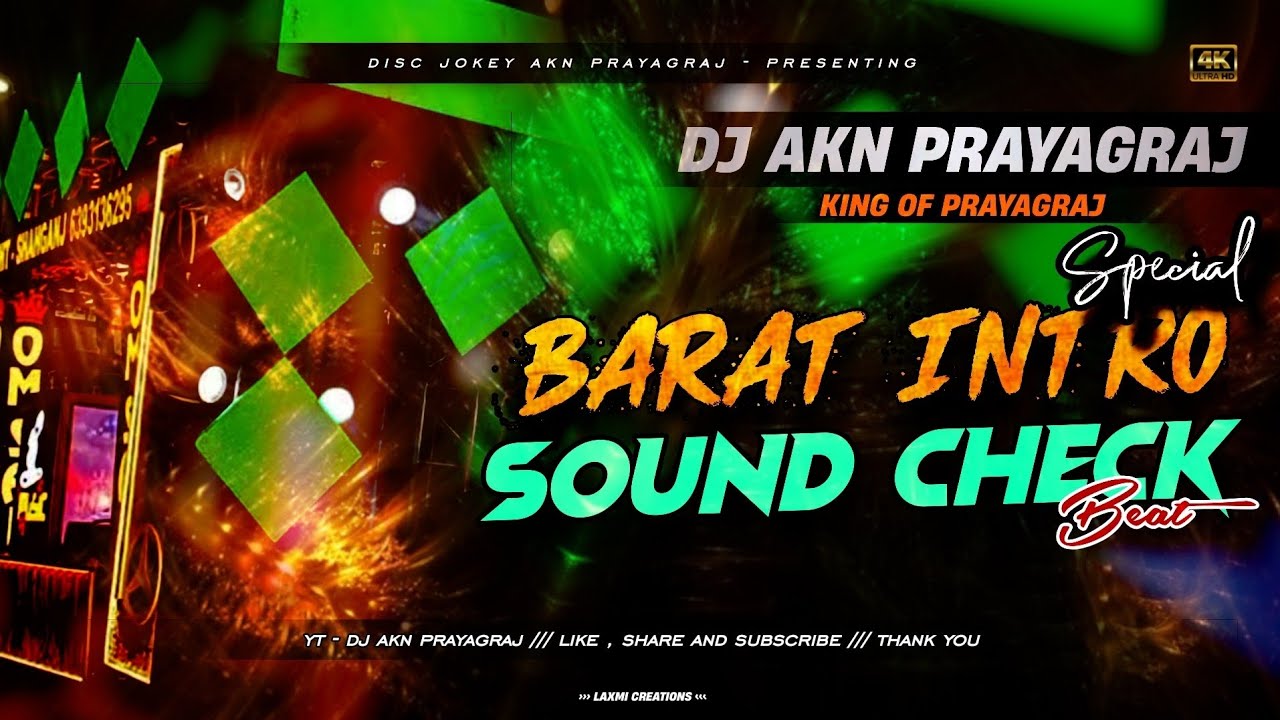 Sound Check Barat Intro 💥 Khatarnak Vibration Mix 💫 Voice Dn Yadav Music By Dj Akn #soundcheck #dj