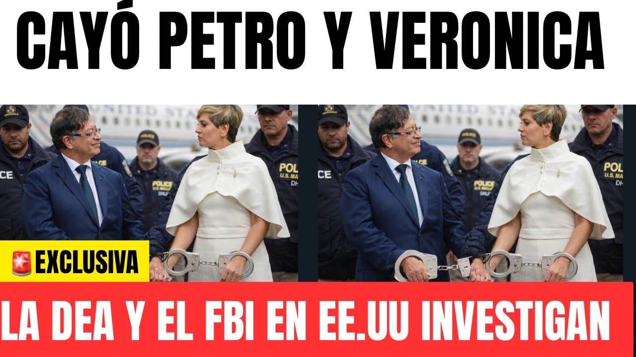 🚨Cay&oacute; PETRO y Veronica- EEUU los atrapan ser&aacute;n extraditados seg&uacute;n informaci&oacute;n internacional 