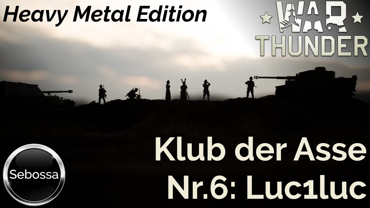 War Thunder - Klub der Asse - Heavy Metal Edition (006) - Luc1luc - Conqueror