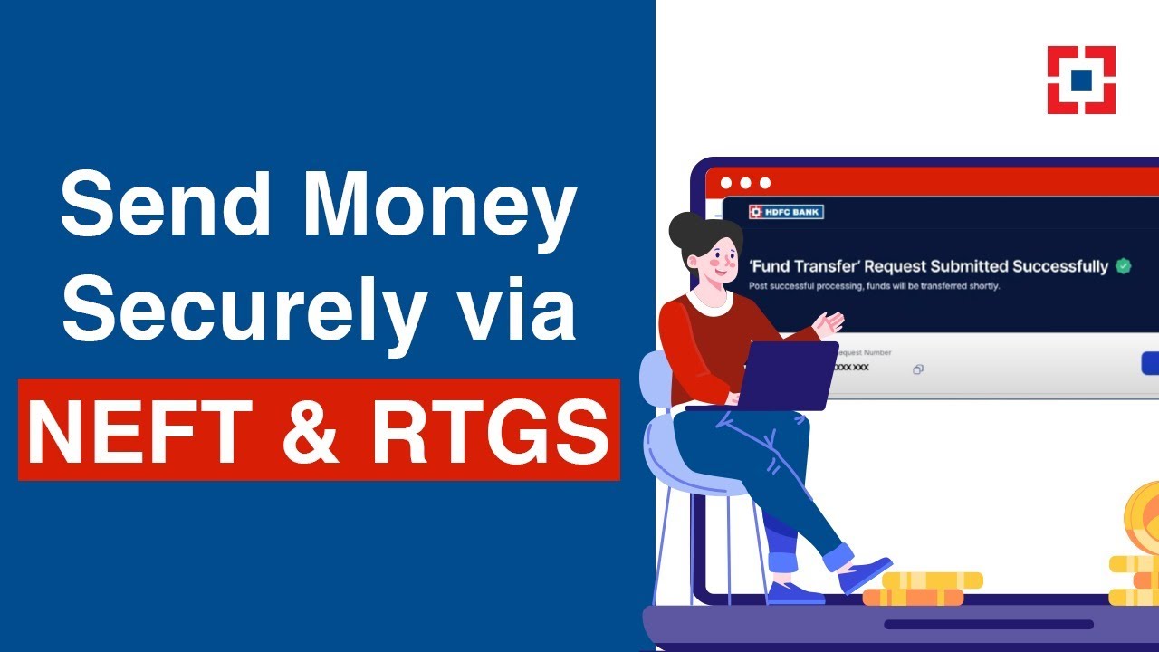 NEFT & RTGS Fund Transfer Made Easy with HDFC Bank