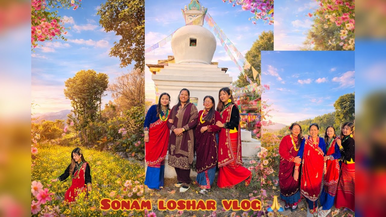 Sonam Loshar vlog (Day3) 
