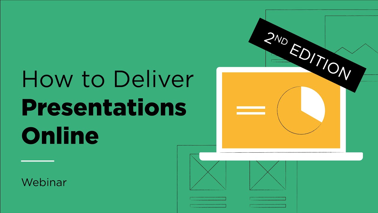 How to Nail Your Next Online Presentation