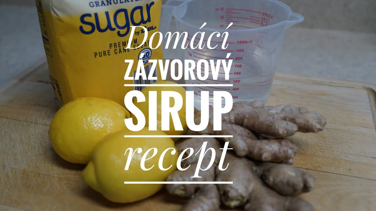Domácí zázvorový sirup-recept