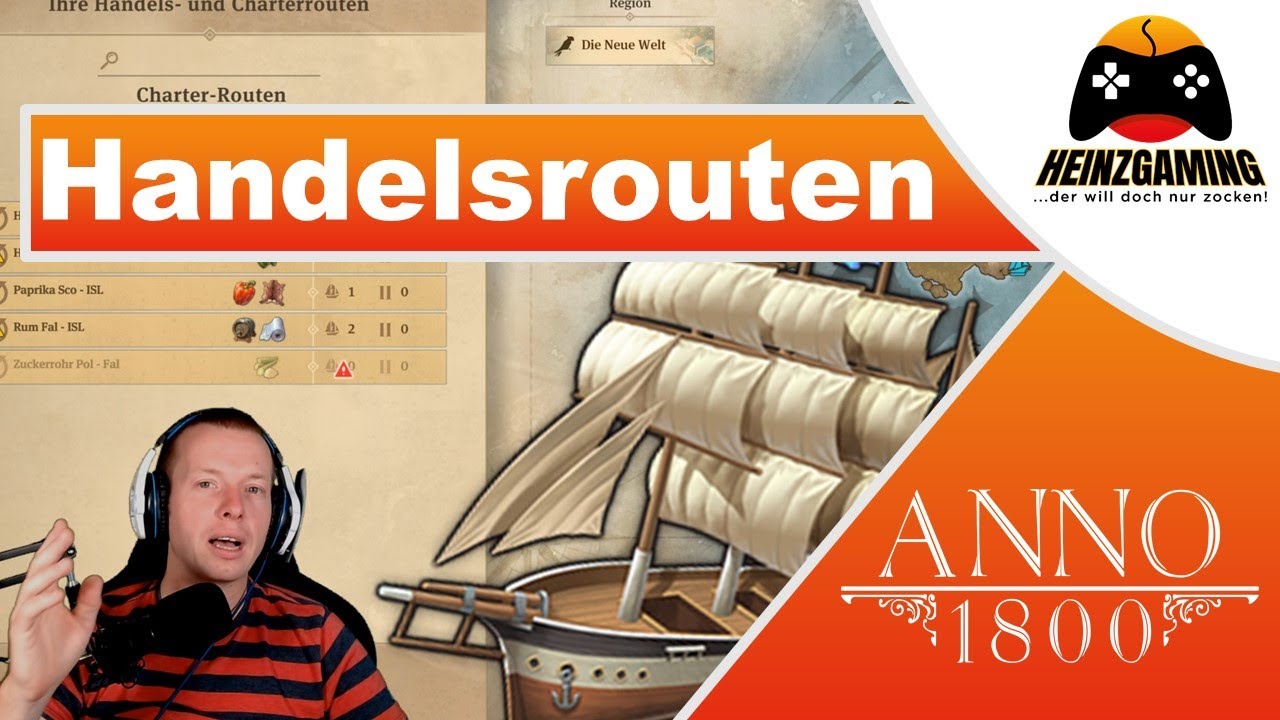 Handelsrouten erstellen, einstellen und optimieren | ANNO 1800 Tipps & Tricks | Tutorial deutsch