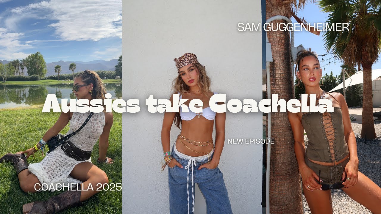 reality of Aussies at COACHELLA!