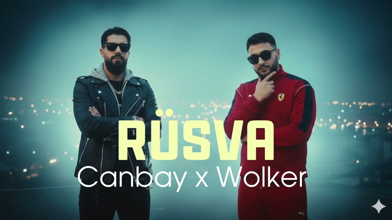 RÜSVA - Canbay & Wolker 🔊 Trend Türk Pop Muzik 2026 🎶 Türkce En Yeni Pop Şarkılar 2026 🎧