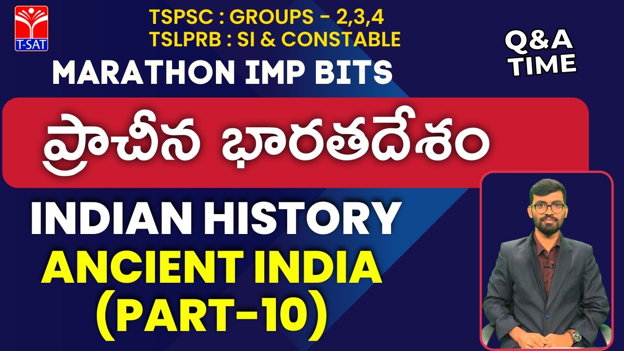 INDIAN HISTORY - ANCIENT INDIA (PART- 10) | Marathon 50MCQ Bits | GROUP: 2, 3 & 4 | SI/CONSTABLE
