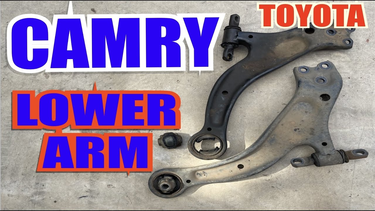 How to replaced Toyota Camry Lower Arm