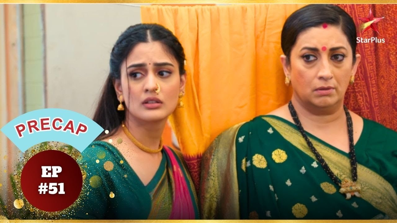 Vrinda Tulsi को प्रमाण देगी! | Ep.51 | Precap | Kyunki Saas Bhi Kabhi Bahu Thi | Mon-Sun | 10:30PM