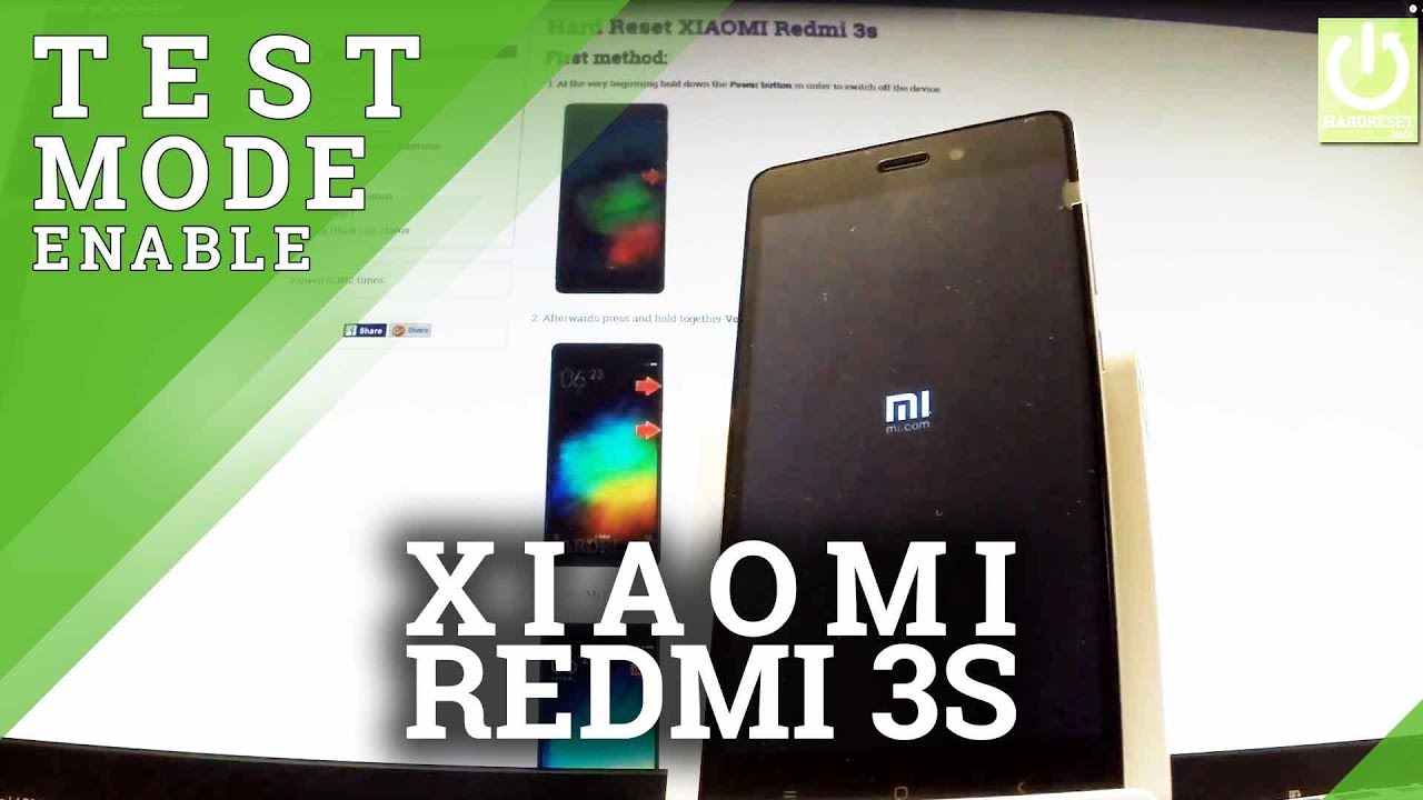 Test Mode XIAOMI Redmi 3s - Open / Quit Test Mode in XIAOMI