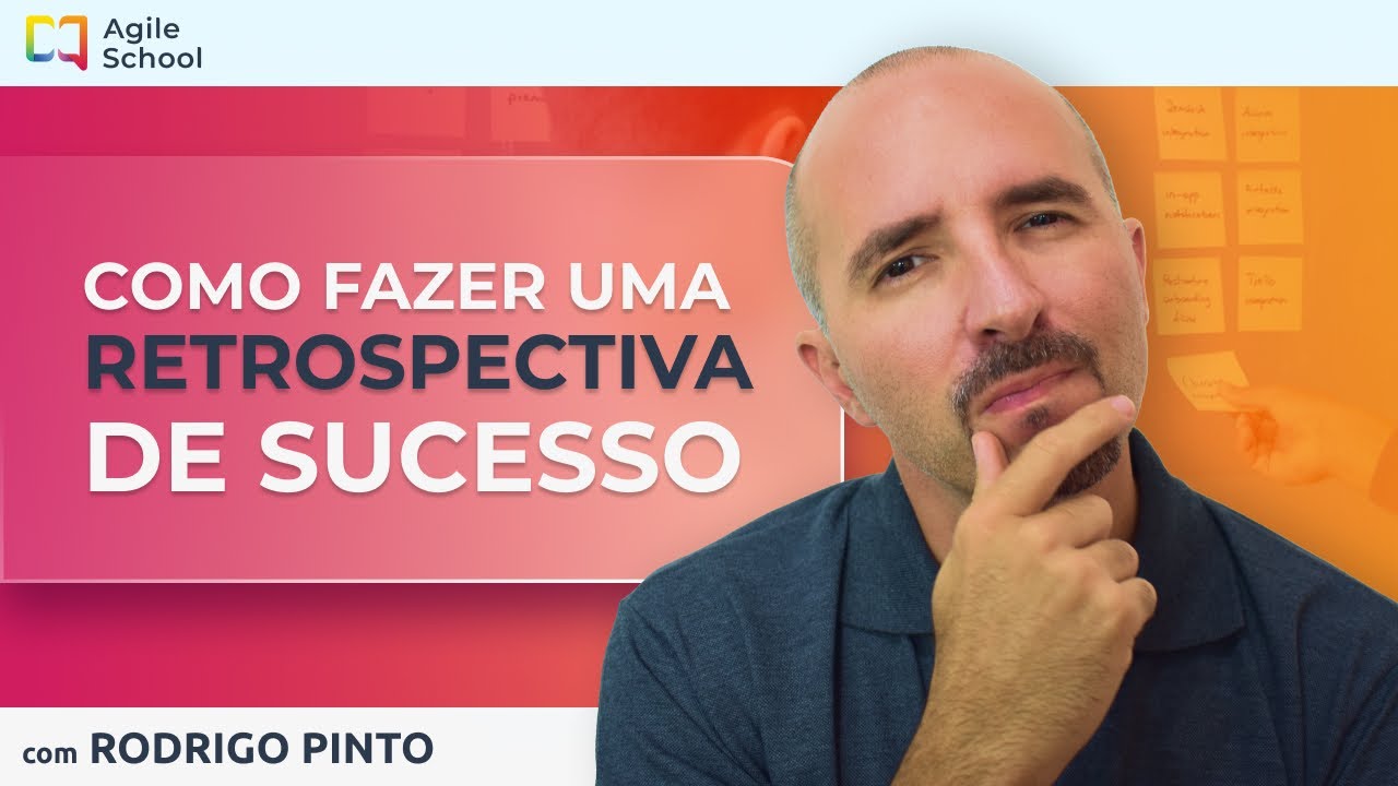 Como fazer uma excelente Sprint Retrospective