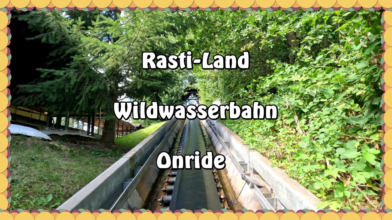 Rasti-Land - Wildwasserbahn - Onride