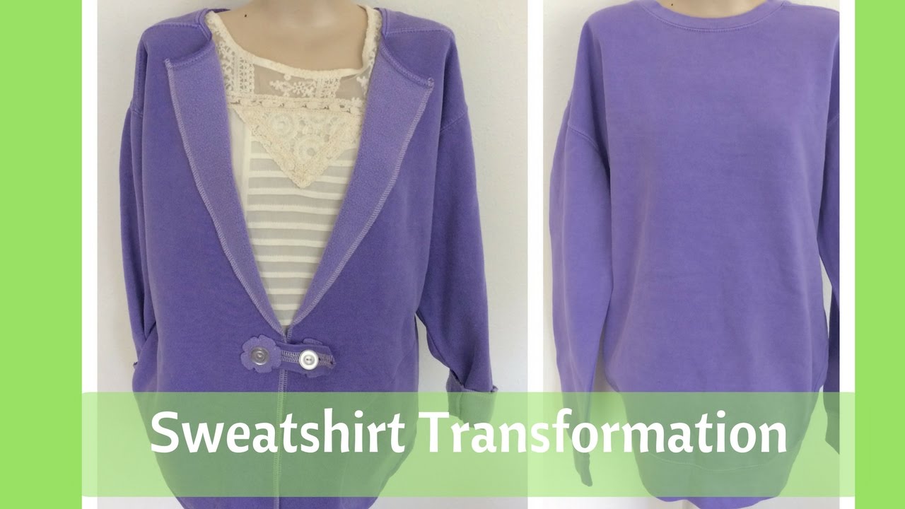 Sweatshirt Transformation #2