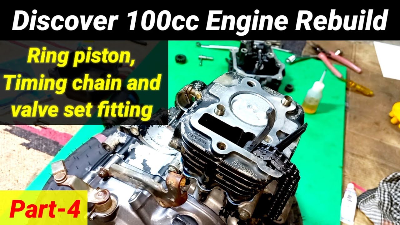 Part-4 : Engine Rebuild : Bajaj discover 100cc full engine fitting: Ring piston,Timing chain fitting
