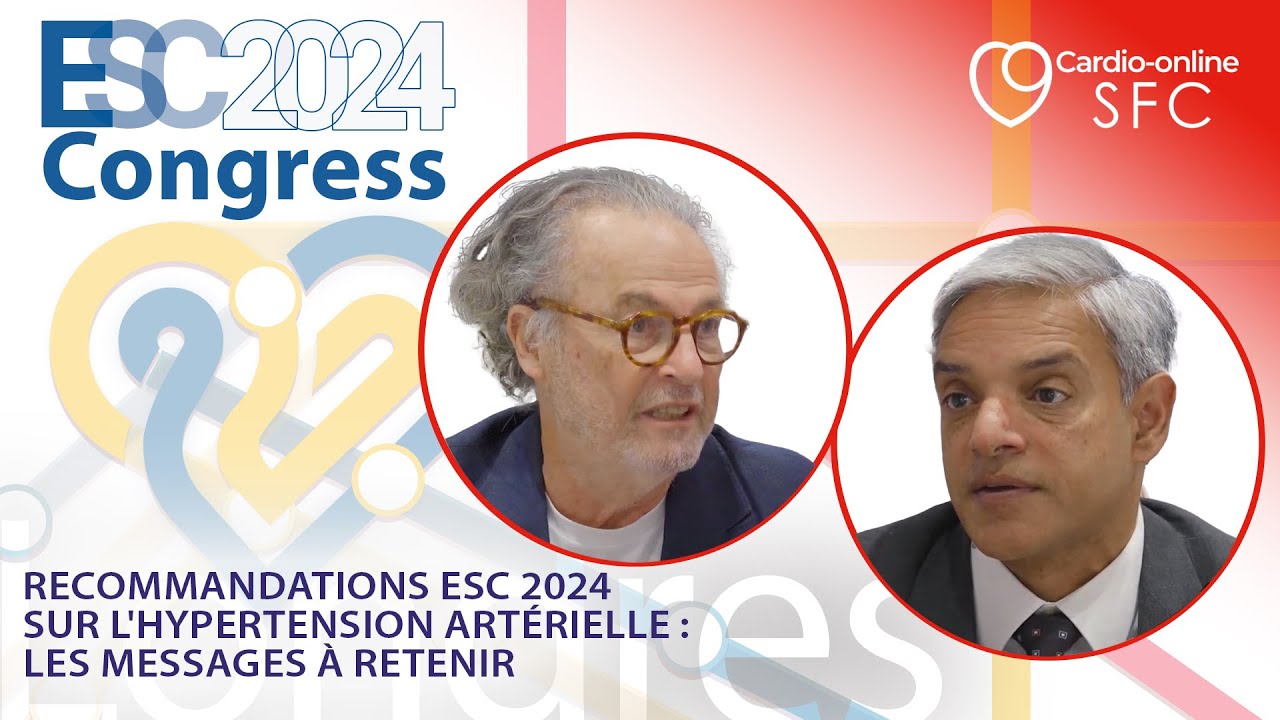 Recommandations ESC 2024 sur l'hypertension artérielle : les messages à retenir