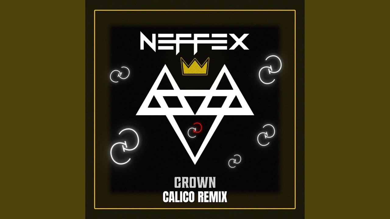 Crown (CALICO Remix)