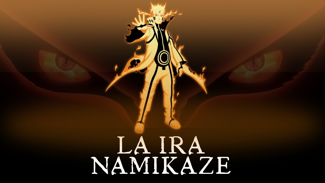 La ira namikaze CAPITULO 1