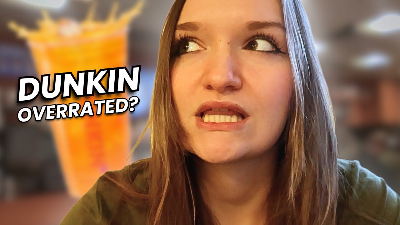 TRYING DUNKIN DONUTS FOR THE FIRST TIME EVER...DID I MISS OUT?