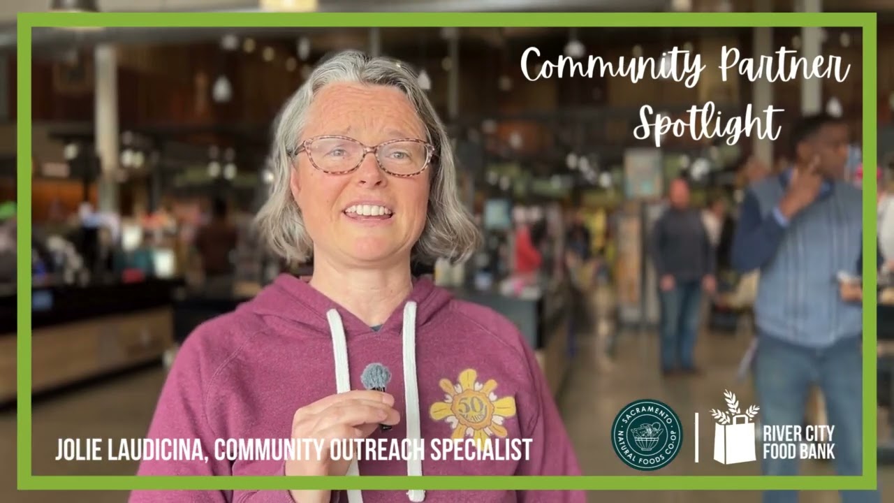 Our Community Partner - Sacramento Natural Foods Co-op