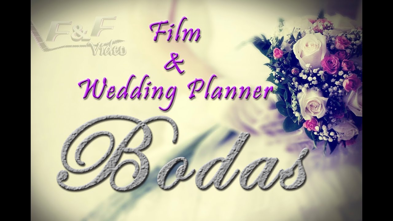 Bodas Grabacion Filmacion FandFVideo M&eacute;xico