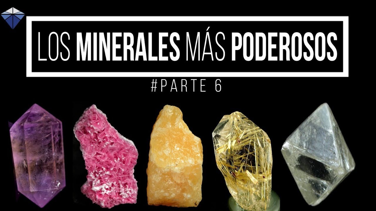 Minerales Mas Poderosos y Mágicos Del Mundo #6 | Minerals Channel
