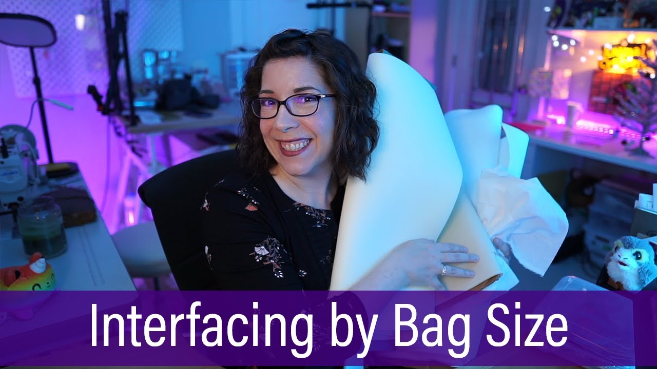 How to Select Interfacing by Bag Size and Shape