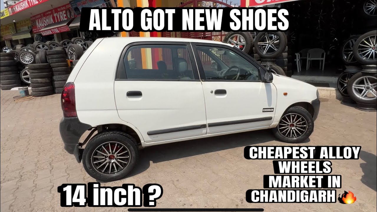 Alto got new Alloys🔥| Cheapest Alloy Wheels Market in Chandigarh | सस्ते रेट में alloy wheel & tyre