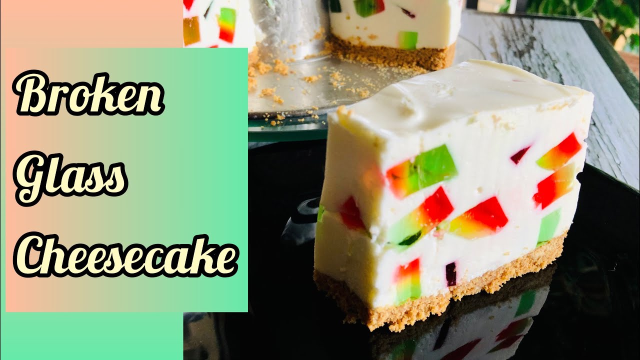 No Fail Rainbow Jelly Cheesecake I No Bake Broken/Stained Glass Cheesecake I Cathedral Windows
