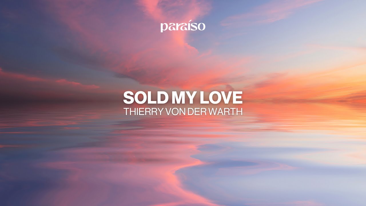 Thierry von der Warth - Sold My Love (Music Video)