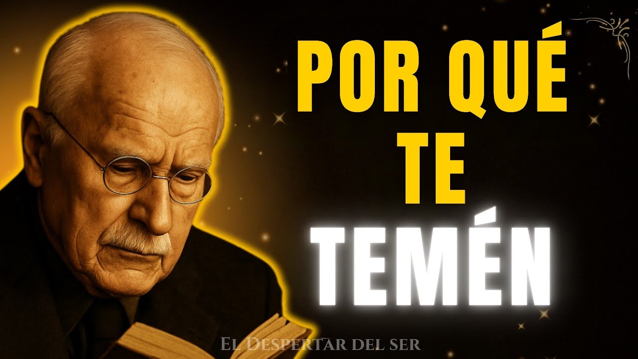 POR QUÉ LA GENTE TE TEME: La incómoda verdad de Jung sobre tu luz interior — Carl Jung