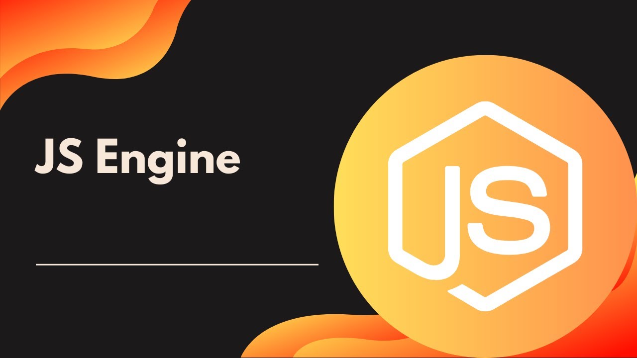 Javascript engine How it works