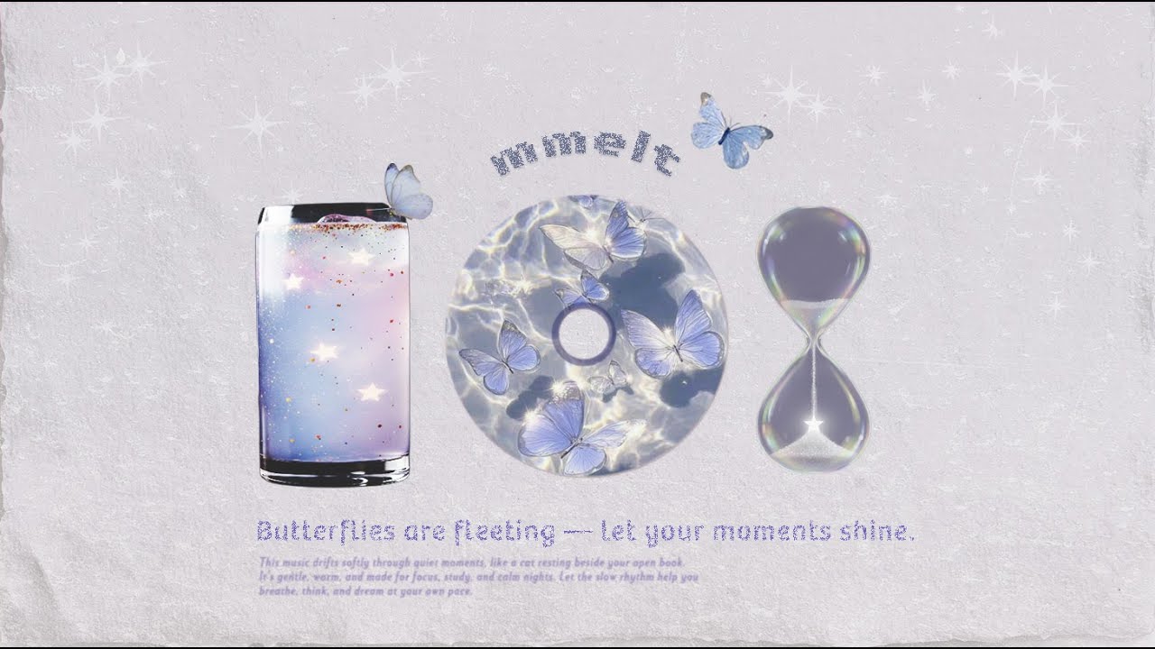 Butterflies are fleeting — let your moments shine. 🌟 Y2K Kawaii Lofi + Anime Cozy Vibes for Study 🦋