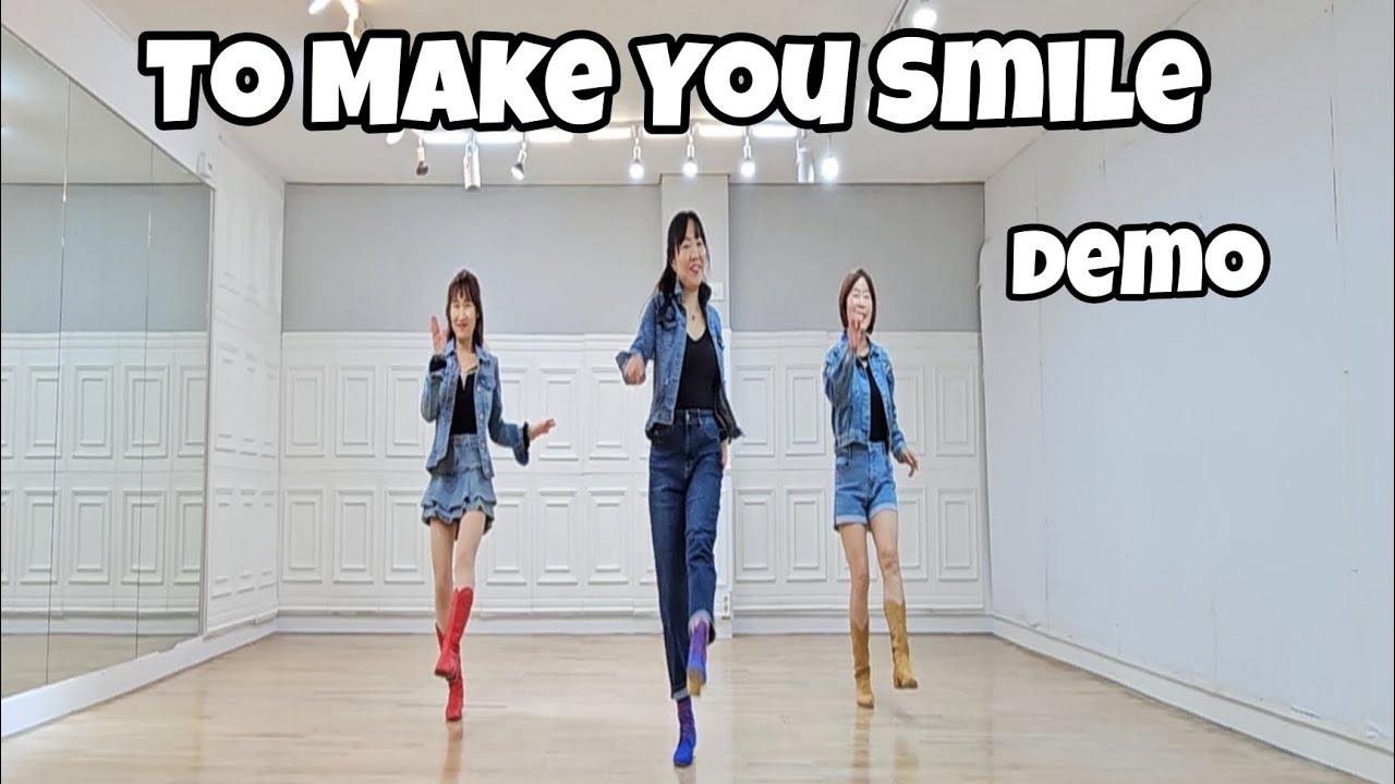 To Make You Smile - Line Dance (Demo)/High Beginner/Daniel Trepat