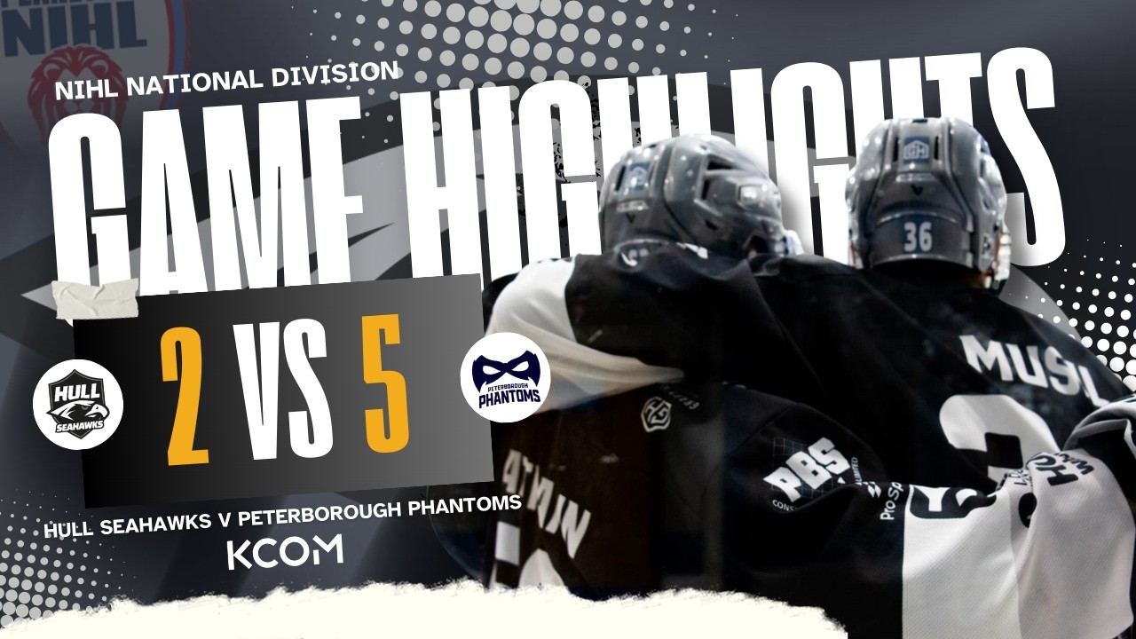 Обзор матча - Халл Сихокс 2 против 5 Питерборо Фантомс