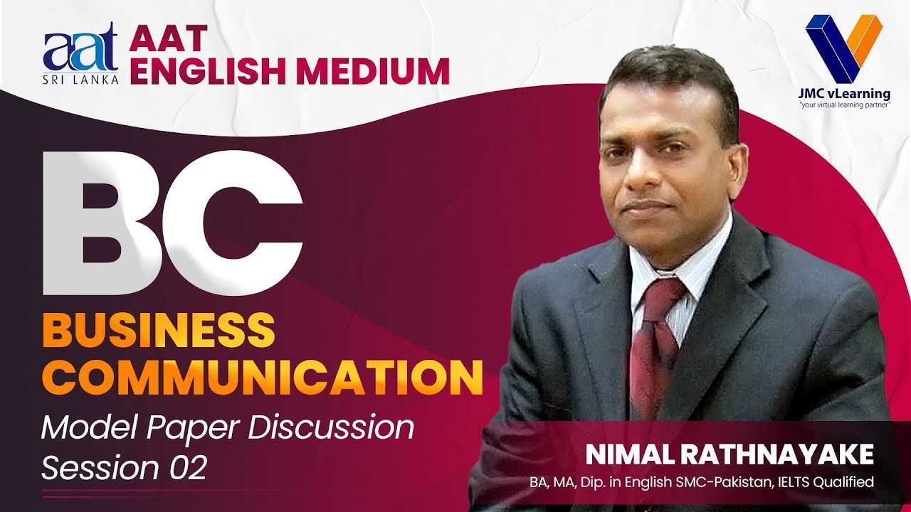 AAT Business Communication Session 02 | JMC vLearning | Nimal Rathnayaka