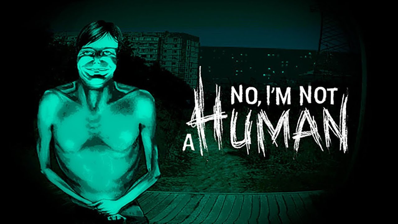 【No, I'm not a Human】深夜の訪問者は本当に人間なのか？