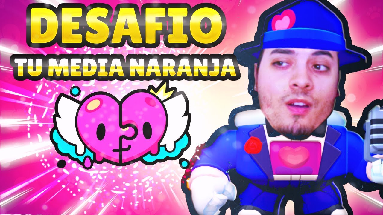 HAGO EL DESAFIO DE TU MEDIA NARANJA 🫶​#brawlstars #brawlstarsglobal #parati #brawlstarsdirecto