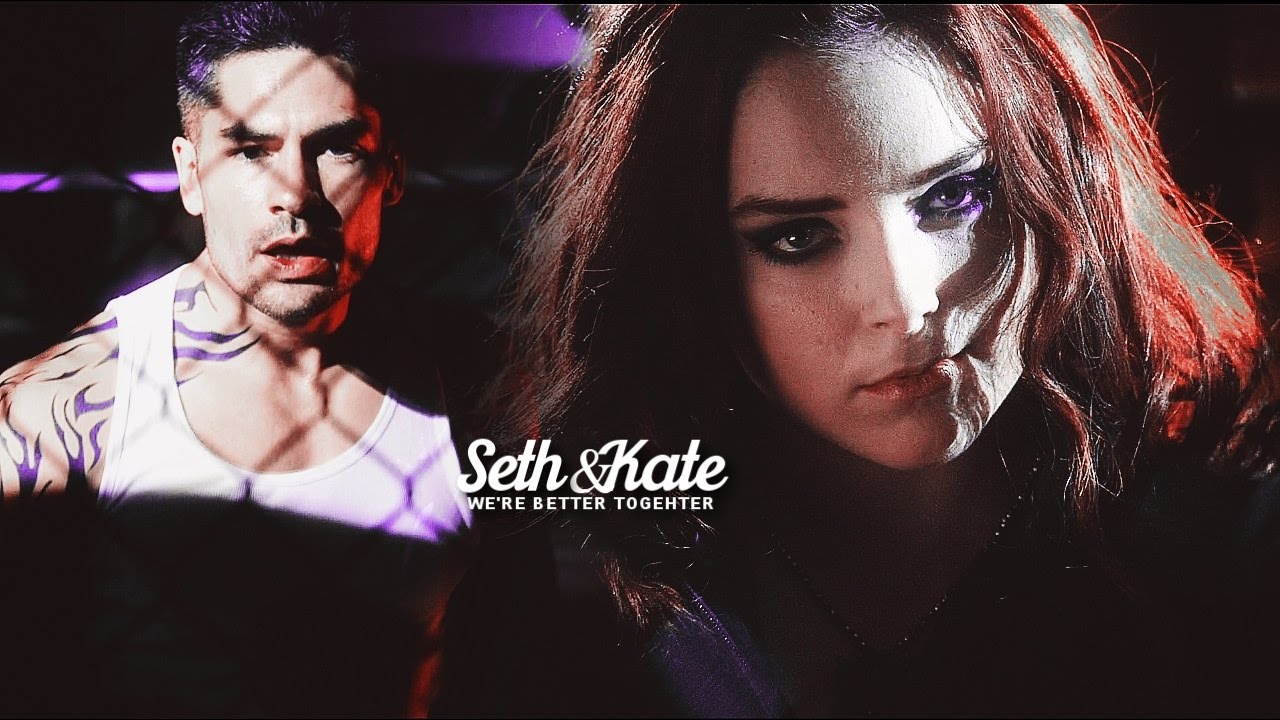 Seth & Kate ✘ We're better together {HBD Chan}