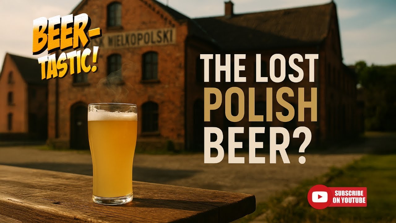 Grodziskie Beer | Poland’s Forgotten Champagne of Beers