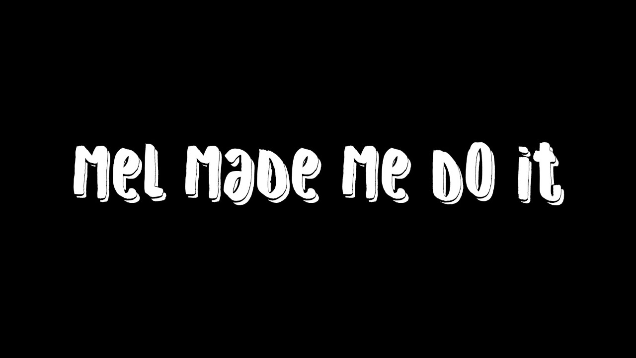 Stormzy - Mel Made Me Do It